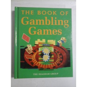 THE BOOK OF GAMBLING GAMES - THE DIAGRAM GROUP